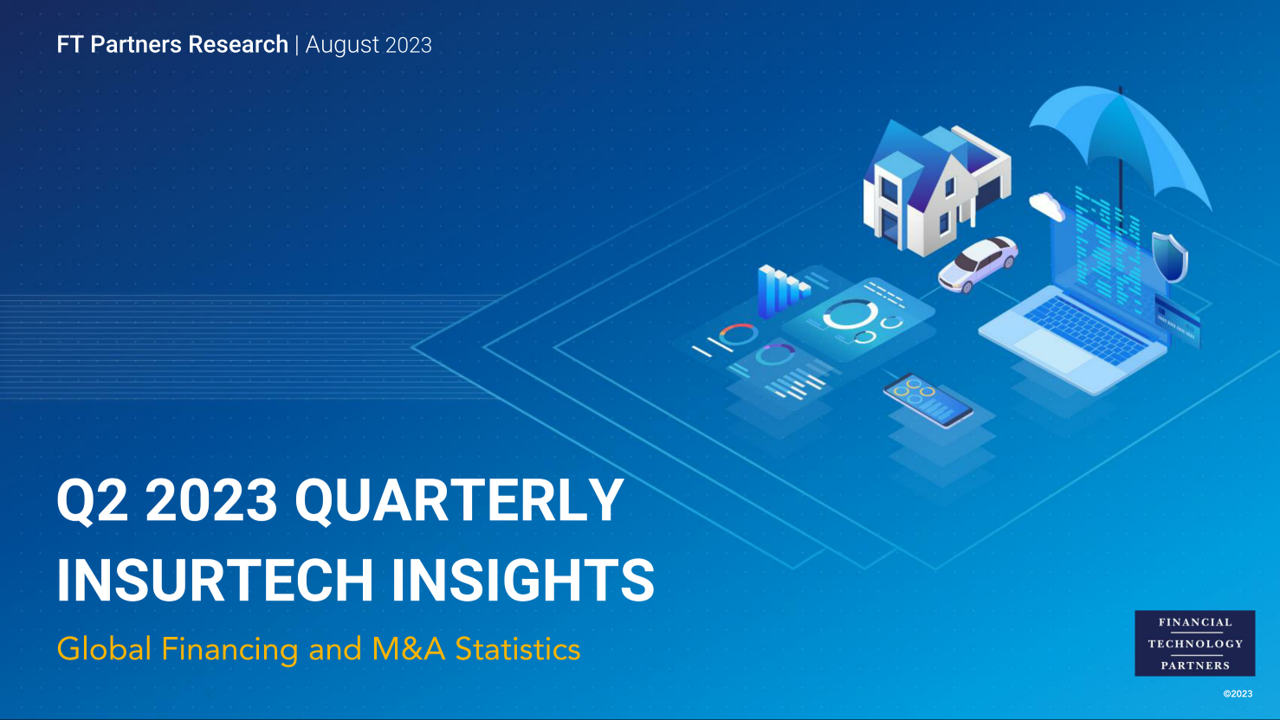 Q2 2023 InsurTech Insights