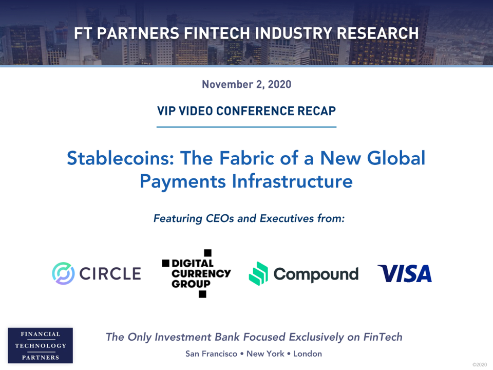 Video Conference Recap: Stablecoins - The Fabric of a New Global Payments Infrastructure