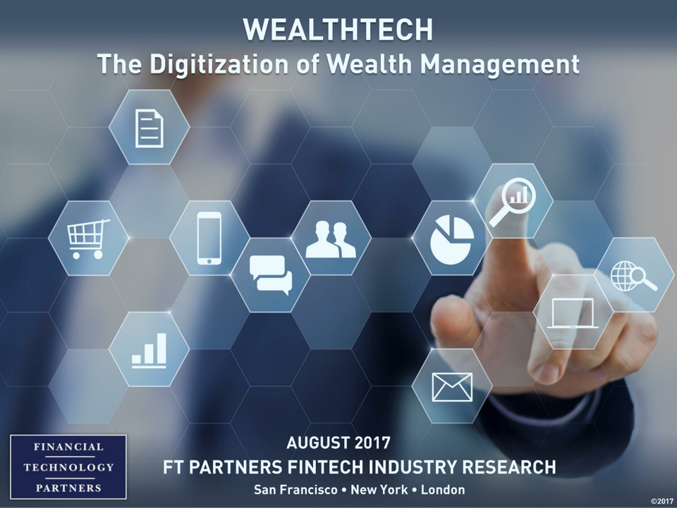 WealthTech — The Digitization of Wealth Management report cover