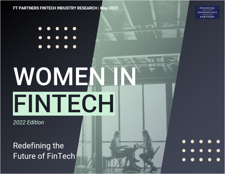 Women in FinTech: Redefining the Future of FinTech – 2022 Edition