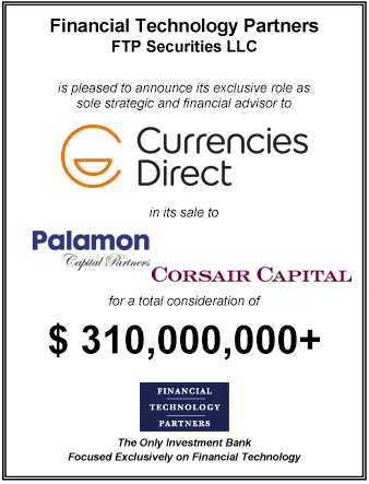 FT Partners Advises on $310,000,000+ Sale of Currencies Direct