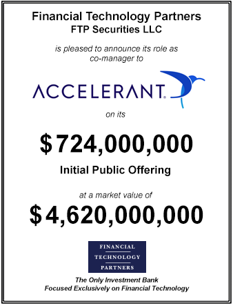 FT Partners Served as Co-Manager to Accelerant on its $724,000,000 IPO
