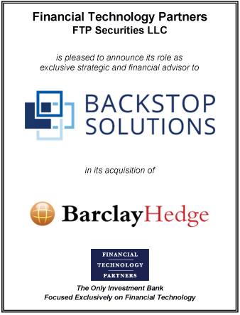 FT Partners Advises Backstop Solutions on its Acquisition of BarclayHedge