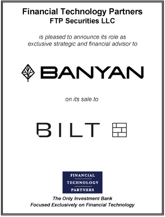 FT Partners Served as Financial Advisor to Banyan on its Sale to Bilt