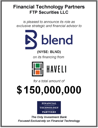 FT Partners Advises Blend on its $150,000,000 Financing from Haveli Investments