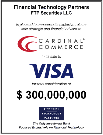 FT Partners Advises CardinalCommerce on its $300 million Strategic Sale to Visa