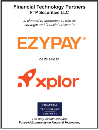 FT Partners Served as Financial Advisor to Ezypay on its Sale to Xplor Technologies