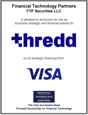 FT Partners Advises GPS (now known as Thredd) on its Strategic Financing From Visa