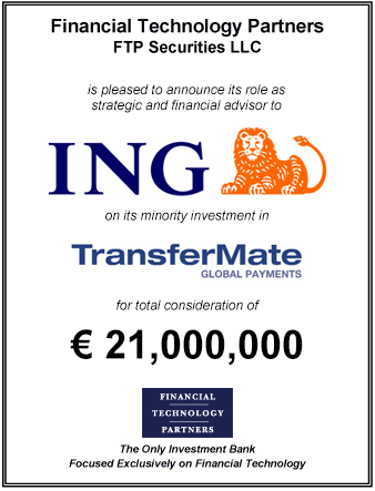 FT Partners Advises ING on its €21,000,000 Investment in TransferMate