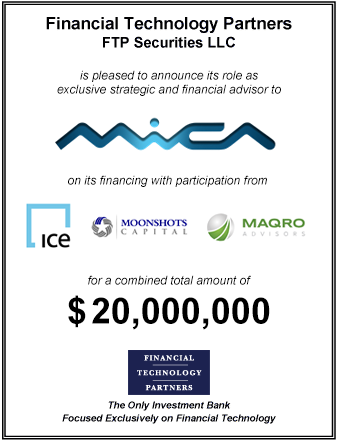 FT Partners Served as Financial Advisor to Mica on its $20,000,000 Financing
