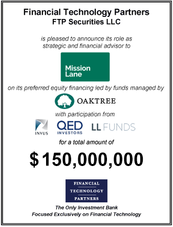 FT Partners Advises Mission Lane on its $150,000,000 Preferred Equity Financing