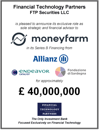 FT Partners Advises Moneyfarm on its Series B Financing