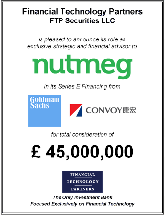 FT Partners Advises Nutmeg on its £45 million Series E Financing