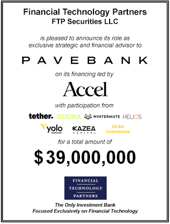 FT Partners Served as Financial Advisor to Pave Bank on its $39,000,000 Financing Led by Accel
