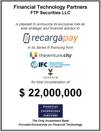 FT Partners Advises RecargaPay on its $22,000,000 Series B Finanacing