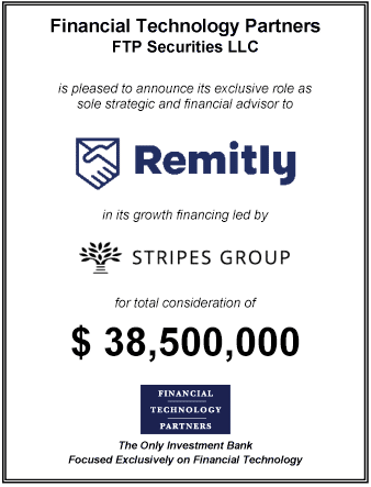 FT Partners Advises Remitly in its Growth Financing
