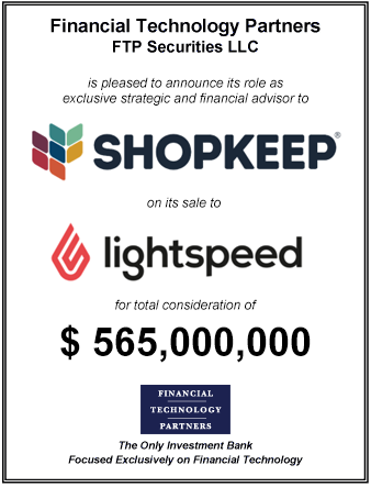 FT Partners Advises ShopKeep on its $440,000,000 Sale to Lightspeed
