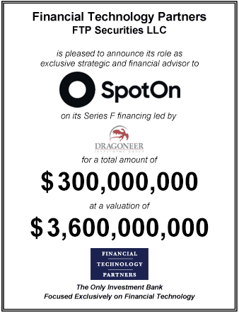 FT Partners Advises SpotOn on its $300,000,000 Series F Financing