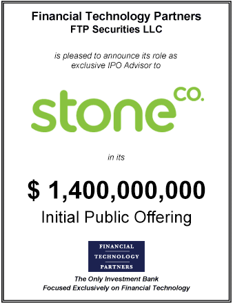 FT Partners Advises Stone on its $1,400,000,000 IPO