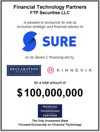 FT Partners Advises Sure on its $100,000,000 Series C Financing