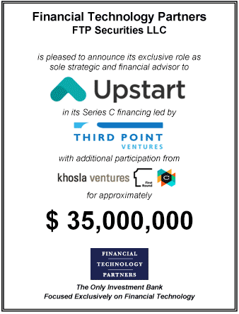 FT Partners Advises Upstart in its $35mm Financing