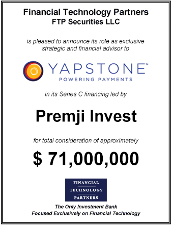 FT Partners Advises YapStone on its $71,000,000 Series C Financing