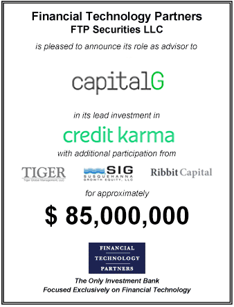 FT Partners Advises Google Capital on its Lead Role in Credit Karma's $85 mm Capital Raise